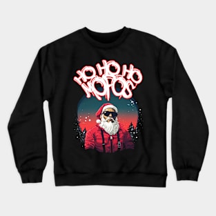 Ho Ho Ho Crewneck Sweatshirt